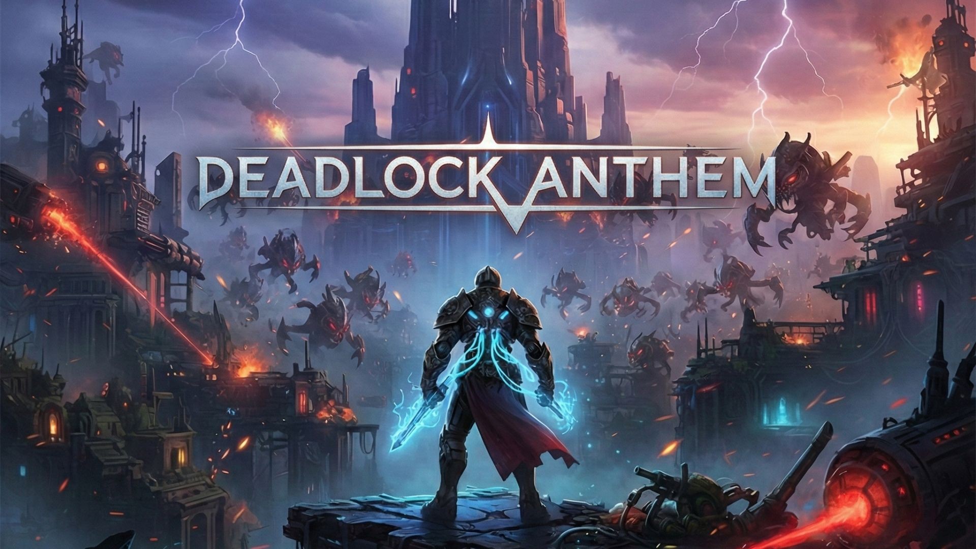 Deadlock Anthem